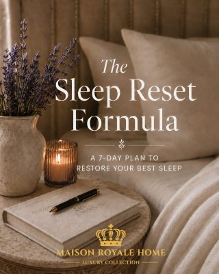 The Sleep Reset Formula 7-day sleep plan by Maison Royale Home, featuring a warm luxury bedroom, lavender, candlelight, and a sleeping journal.